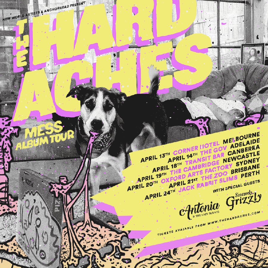 The Hard Aches tour