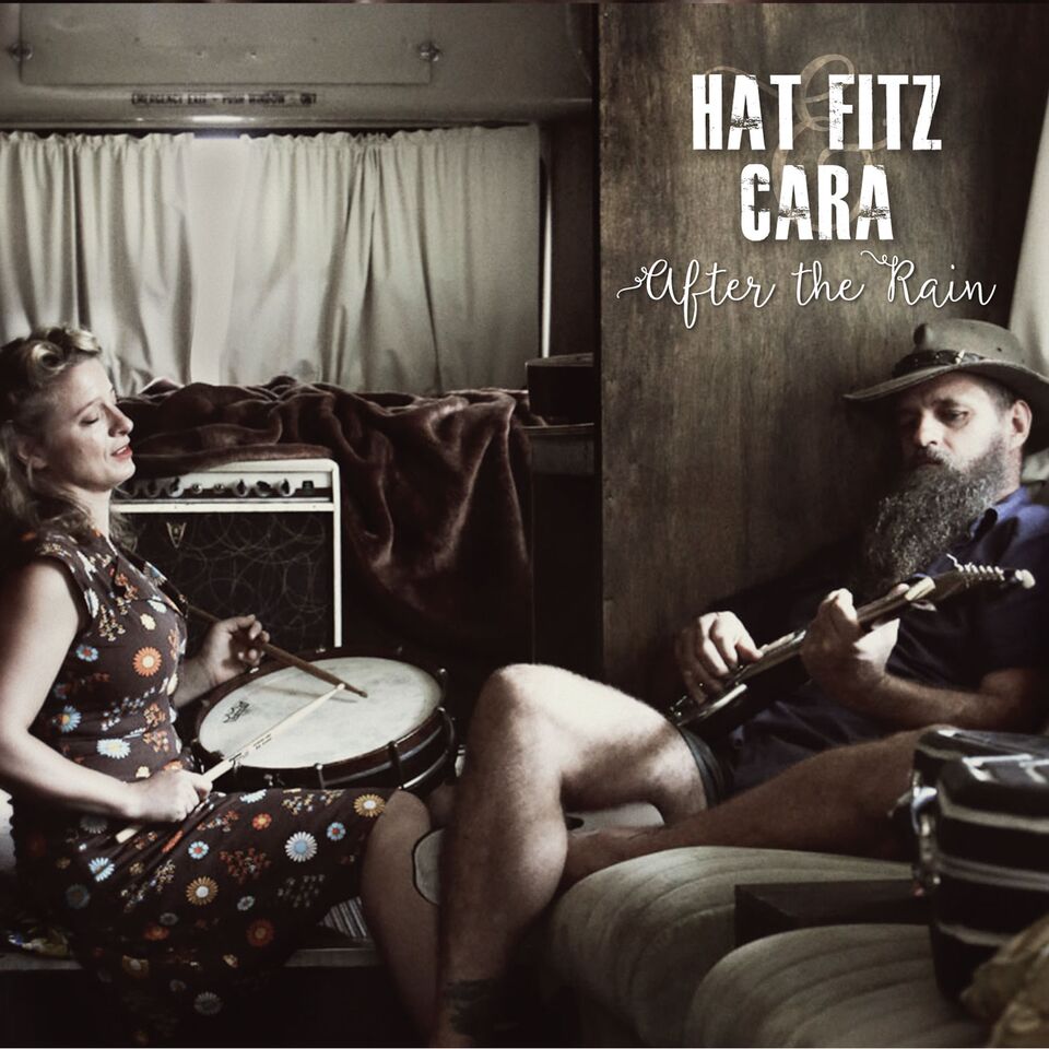 Hat Fitz and Cara - After The Rain