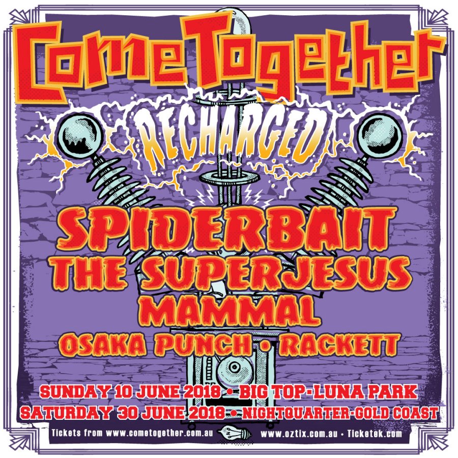 Come Together - Spiderbait, The Superjesus and Mammal