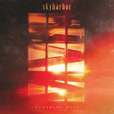 Skyharbour - Sunshine Dust