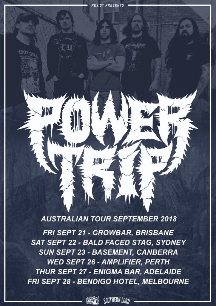 Power Trip Australia tour 2018