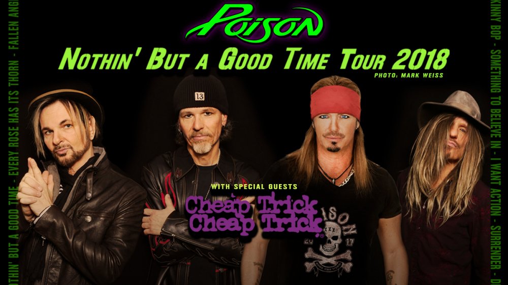 Poison - Cheap Trick - Pop Evil - 2018 tour