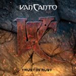 Van Canto - Trust In Rust