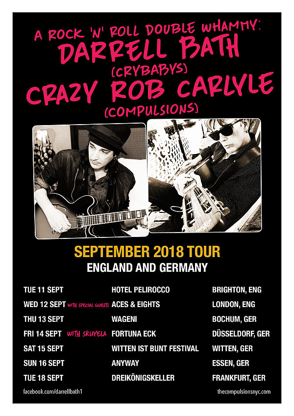 Darrell Bath / Crazy Rob Carlyle tour