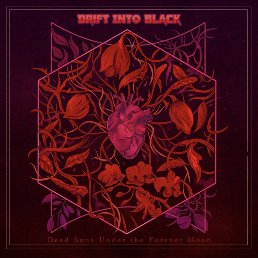 Drift Into Black - Dead Suns Under the Forever Moon