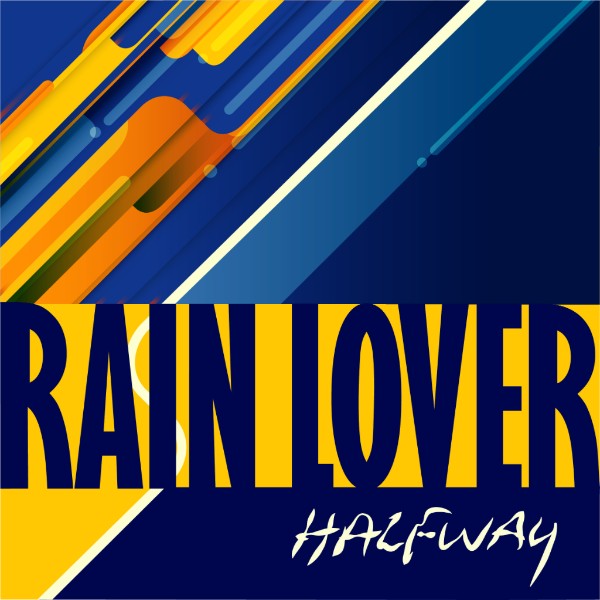 Halfway - Rainlover