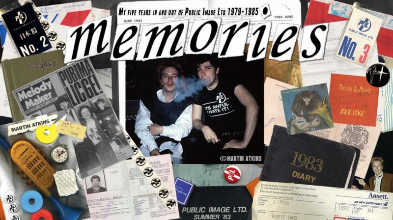Martin Atkins - Memories - My Five Years In and Out of Public Image Ltd. (1979-1985)