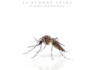 Chevelle - 12 Bloody Spies: B-Sides and Rarities
