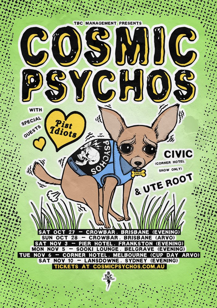 Cosmic Psychos tour