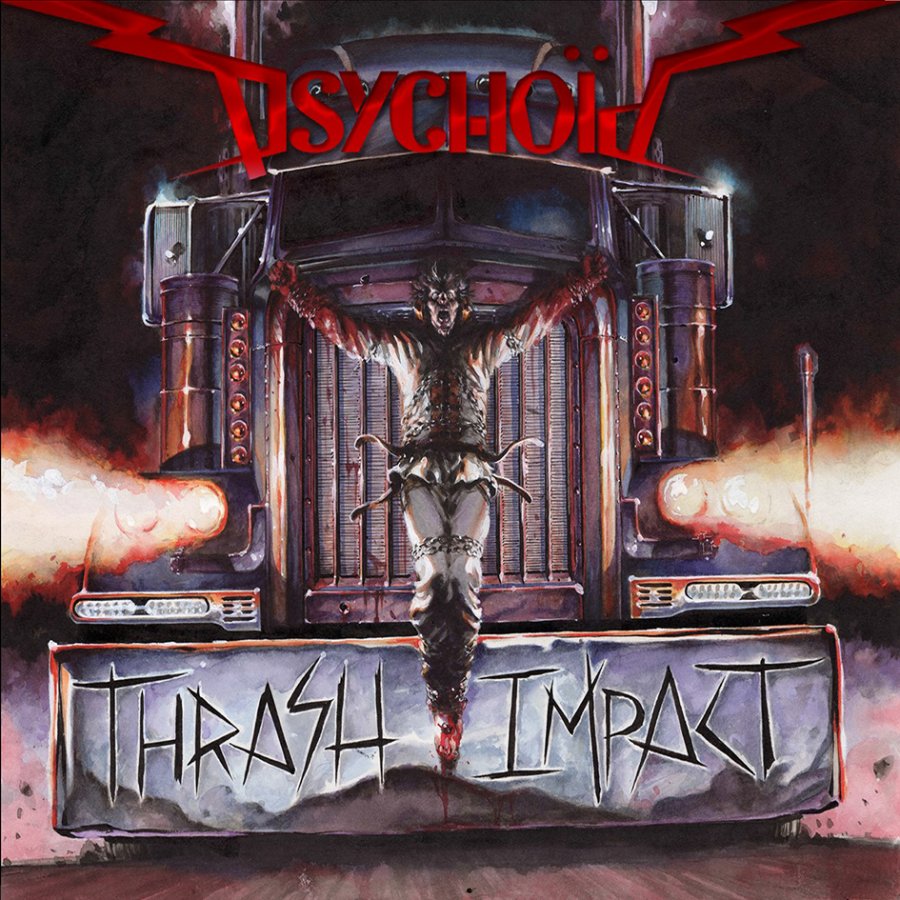 Psychoid - Thrash Impact