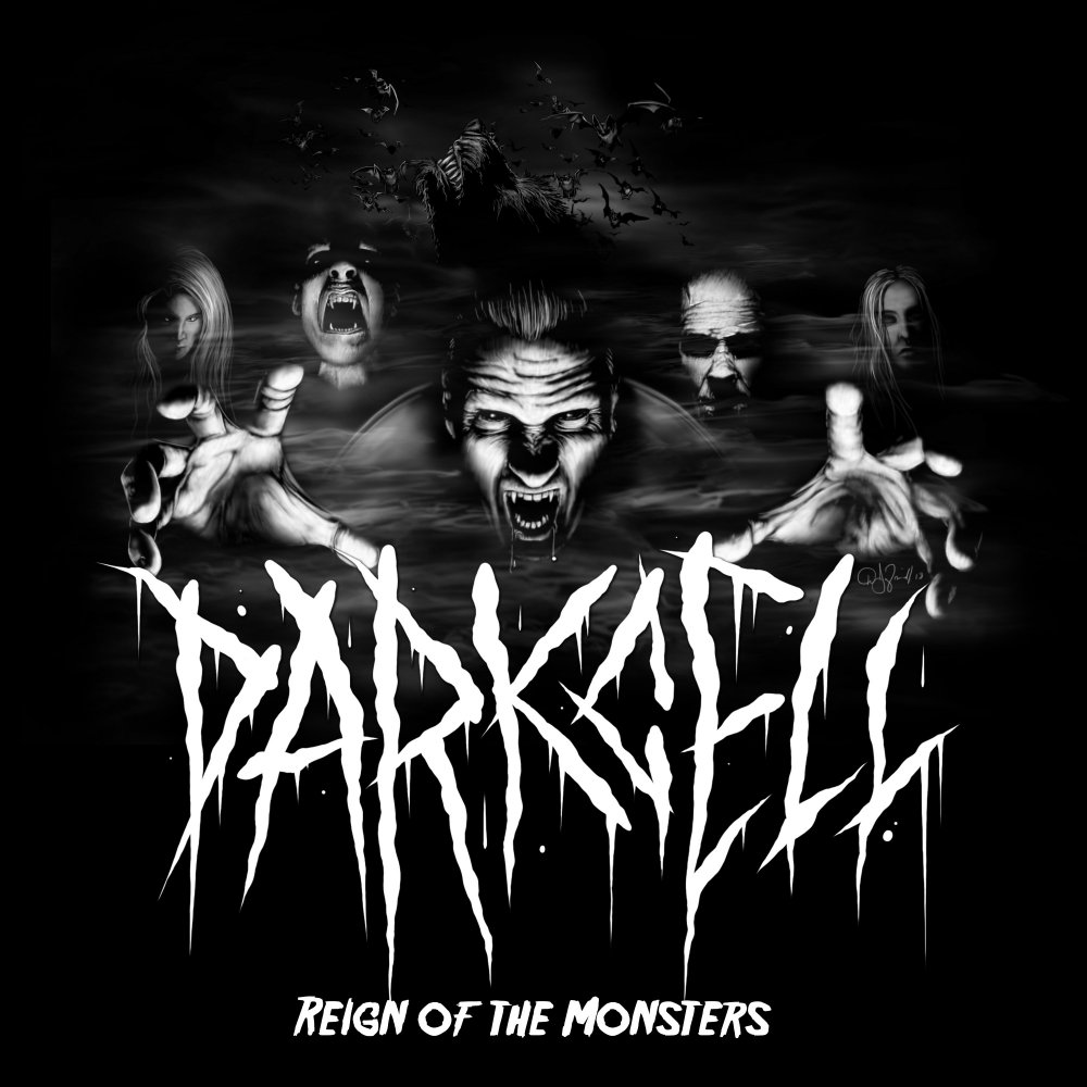 Darkcell - Reign Of The Monsters