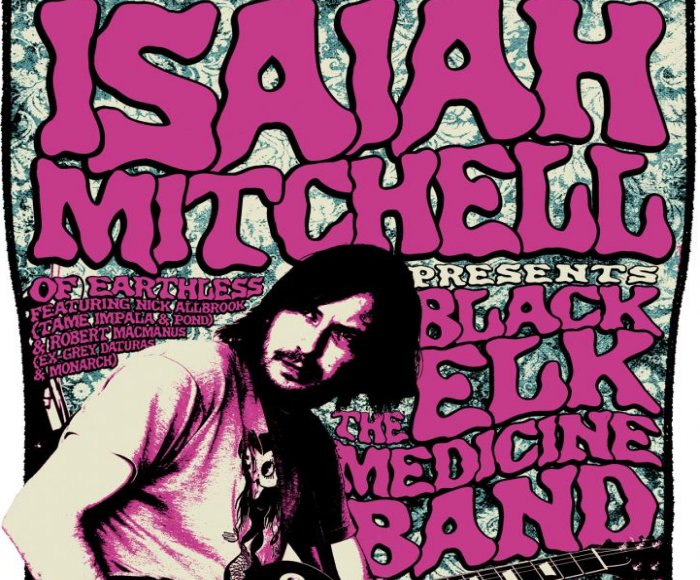 Isaiah Mitchell - The Black Elk Medicine Band / Earthless