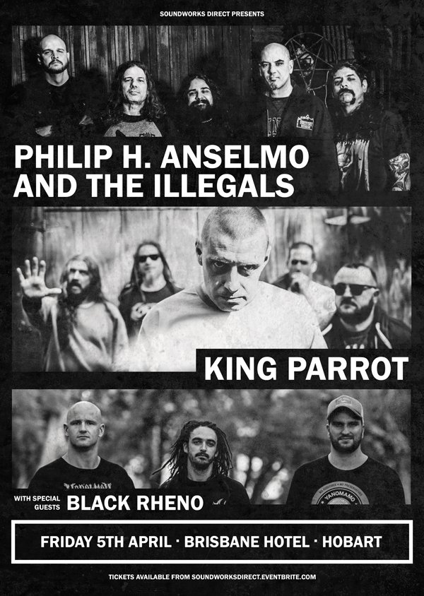 Philip H. Anselmo & The Illegals and King Parrot