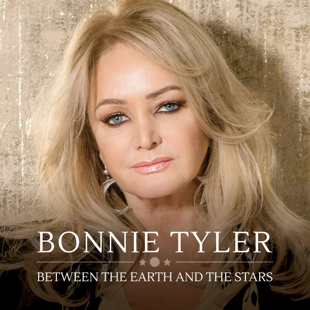 Bonnie Tyler - Between The Earth and The Stars