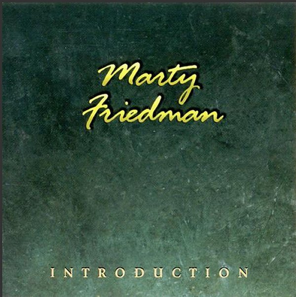 Marty Friedman - Introduction