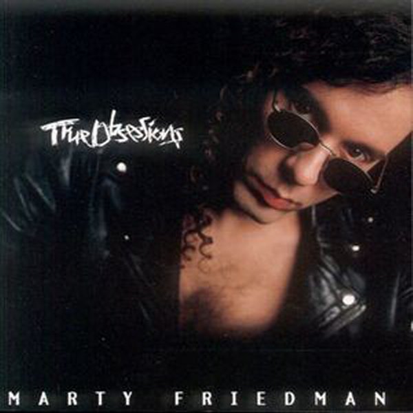 Marty Friedman - True Obsession
