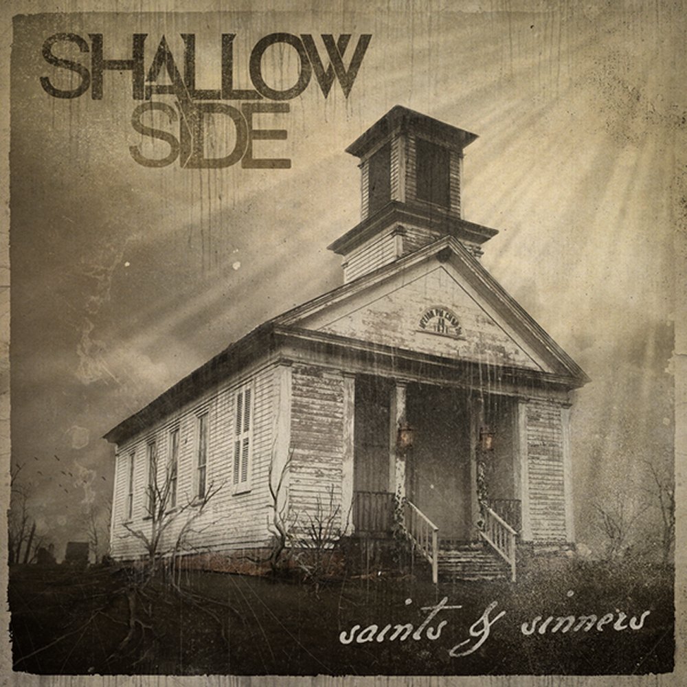 Shallow Side - Saints & Sinners