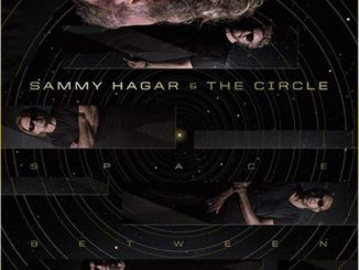 Sammy Hagar & The Circle - Space Between