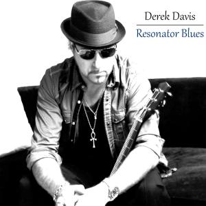 Derek Davis - Resonator Blues