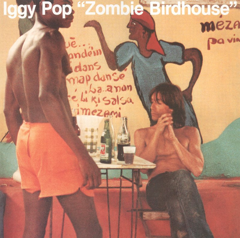 Iggy Pop - Zombie Birdhouse