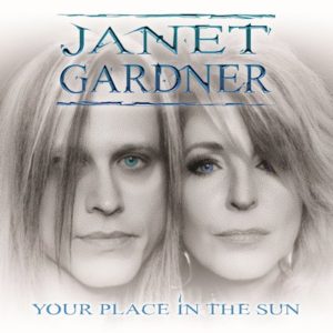 Janet Gardner - Your Place In The Sun