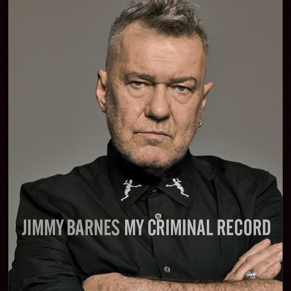 Jimmy Barnes - My Criminal Record