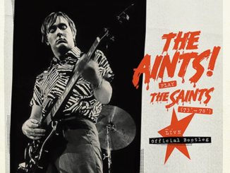The Aints! Play The Saints (’73 - ‘78)