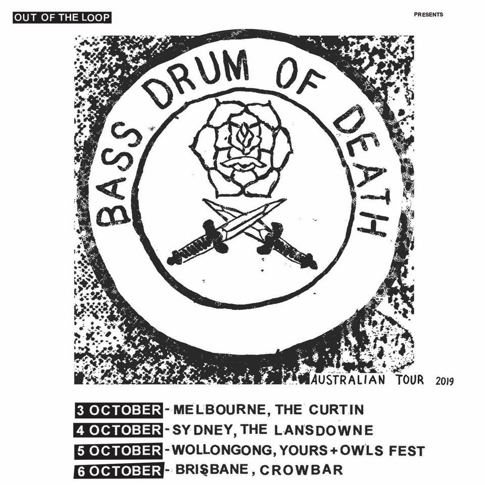 Bass Drum Of Death Australia tour 2019