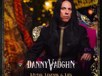Danny Vaughn - Myths Legends Lies
