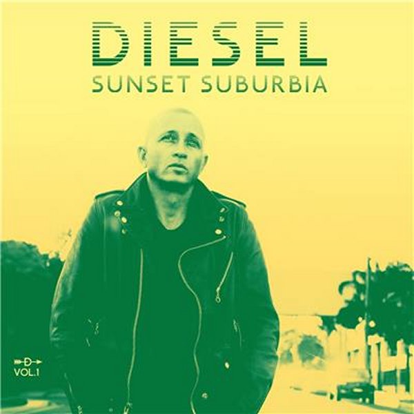 Diesel - Sunset Suburbia