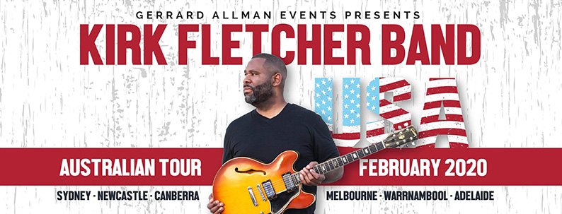 Kirk Fletcher Australia tour 2020