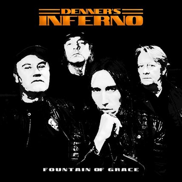 Denners Inferno - Fountain Of Grace