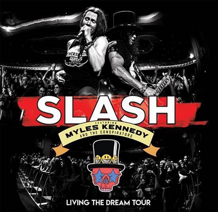 Slash Featuring Myles Kennedy and the Conspirators - Living The Dream Live