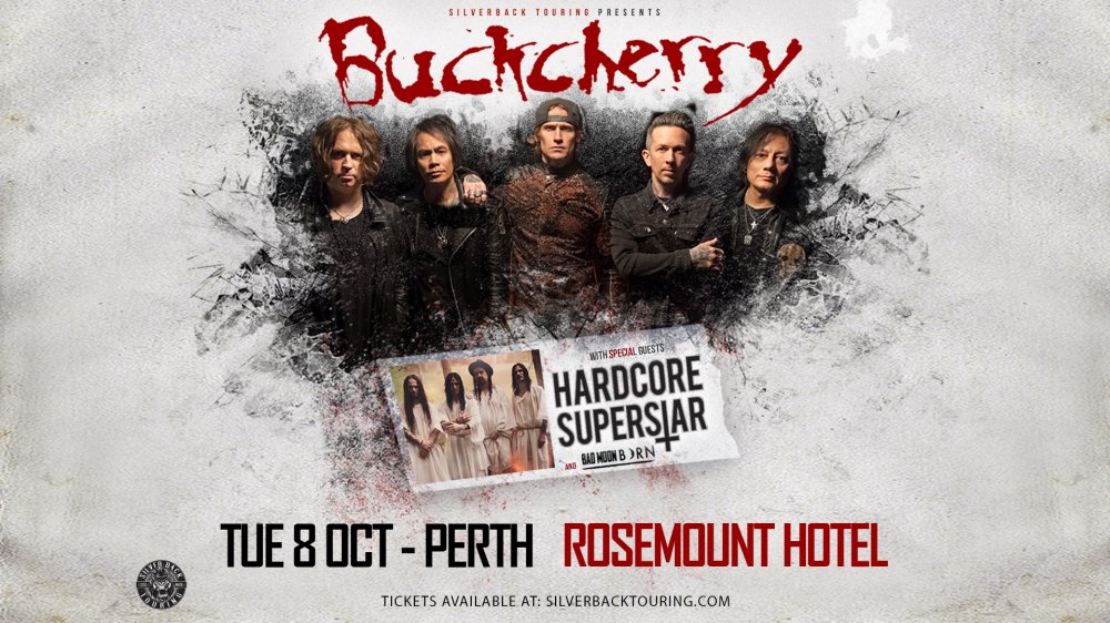Buckcherry & Hardcore Superstar - Rosemount Hotel Perth