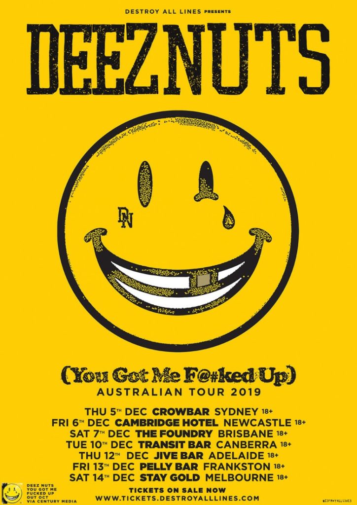 Deez Nuts Australia tour 2019