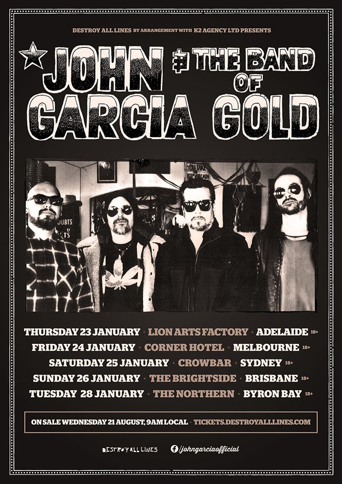 John Garcia & The Band Of Gold announce Australia tour dates The Rockpit
