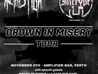 Drown In Misery WA tour