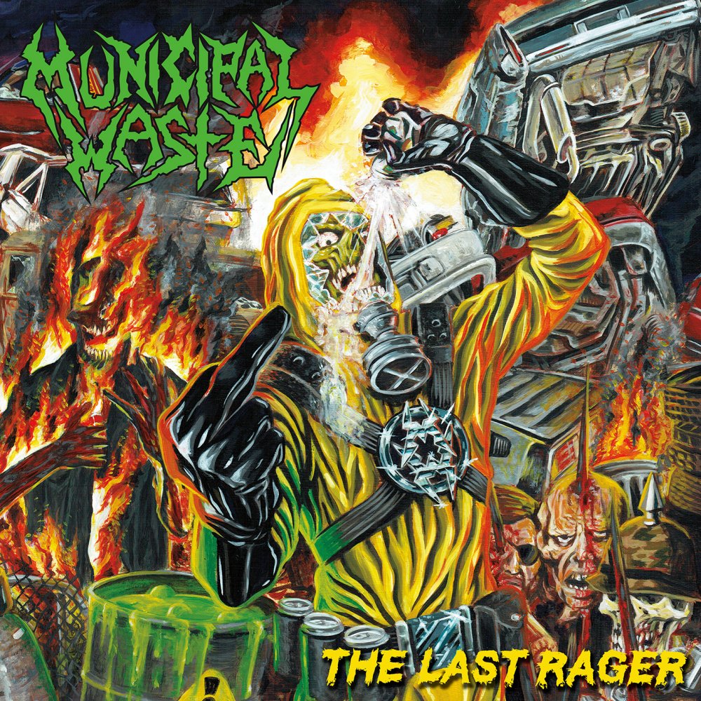 Municipal Waste - The Last Rager