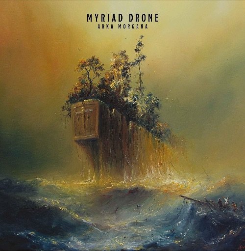 Myriad Drone - Arka Morgana