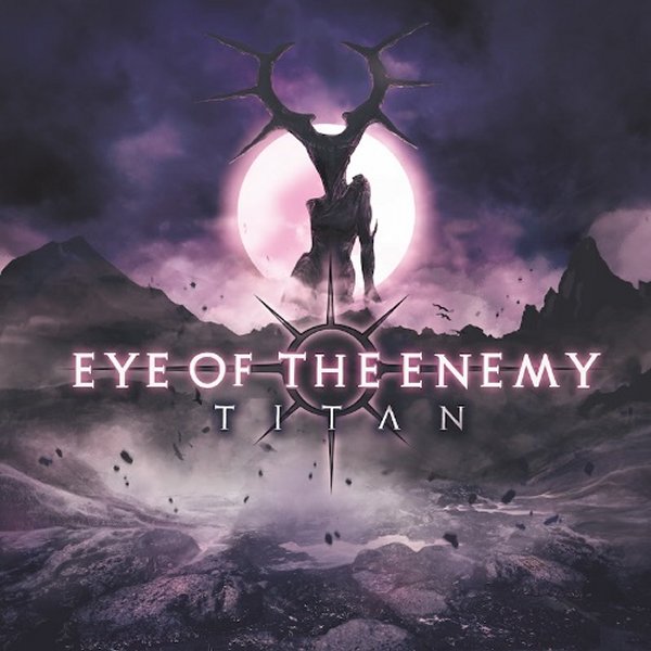 Eye Of The Enemy - Titan