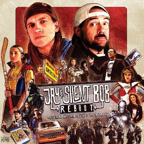 Jay & Silent Bob Reboot Original Motion Picture Soundtrack