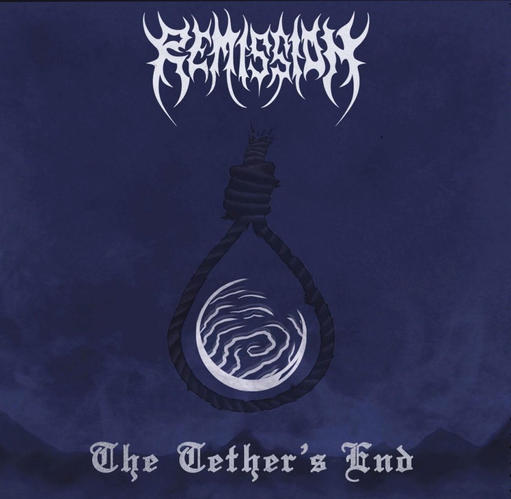 Remission - The Tether's End