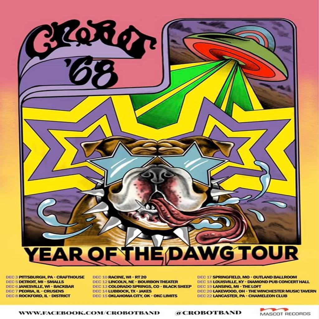 Crobot announces the Year Of The Dawg Tour The Rockpit