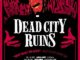 Dead City Ruins Australia tour