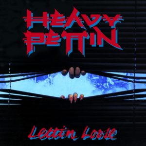 Heavy Pettin' - Lettin Loose