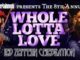 Whole Lotta Love 2010