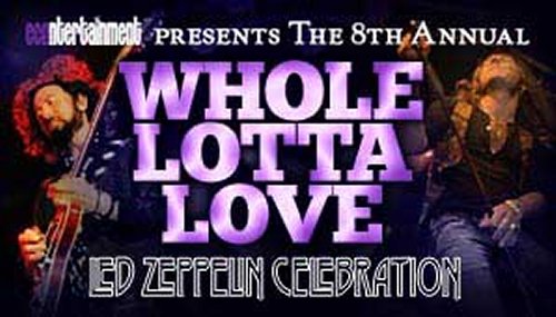 Whole Lotta Love 2010