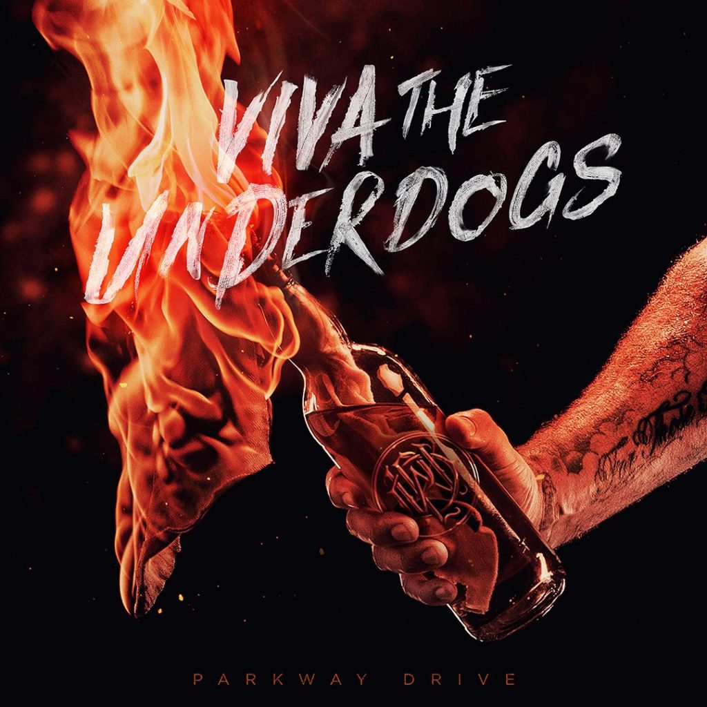 Parkway Drive - Via The Underdogs