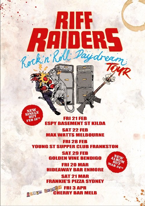 Riff Raiders - Rock N Roll Daydream Tour