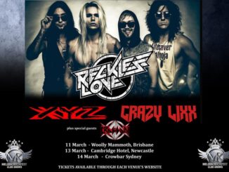 Reckless Love, XYZ, Crazy Lixx Australia tour 2020